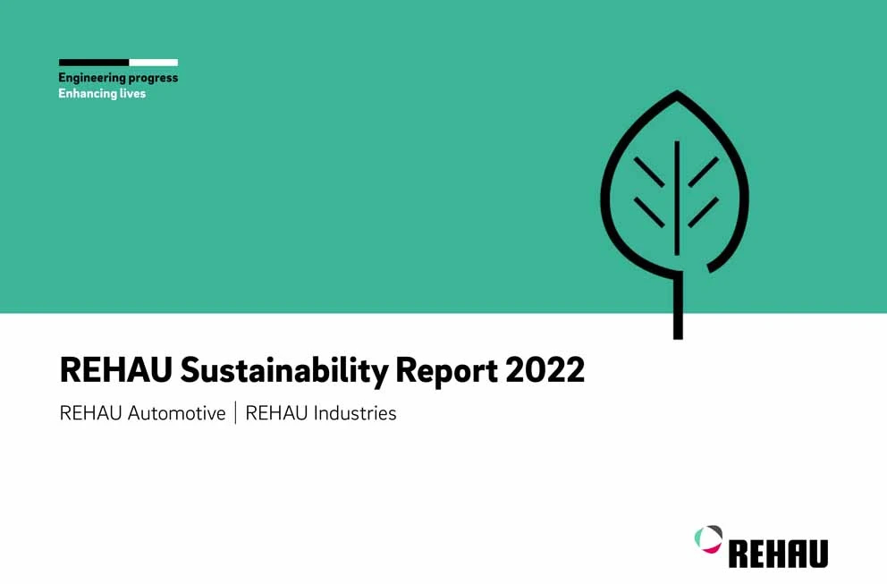 Rehau Sustainability Report: the company consistently pursues its ambitious path