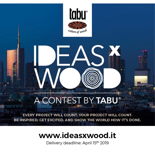 IDEASXWOOD 2018/2019: the first Design Contest launched by Tabu